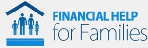 HELPING FAMILIES GET THE FINANCIAL SUPPORT THEY NEED